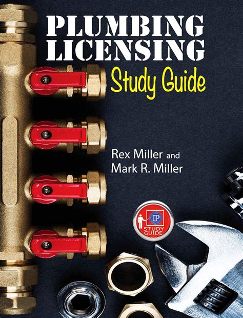 Plumbing Licensing Study Guide: Miller, Rex, Miller, Mark R 